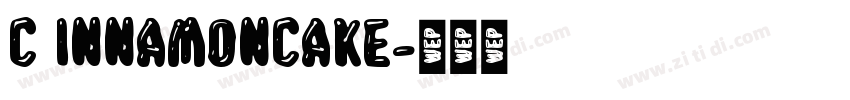c innamoncake字体转换